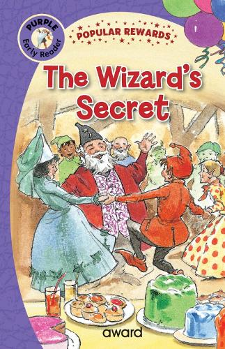 The Wizard's Secret - Popular Rewards Early Readers (Hardback)