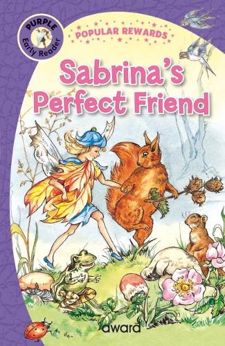 Bryony's Perfect Friend - Popular Rewards Early Readers (Hardback)