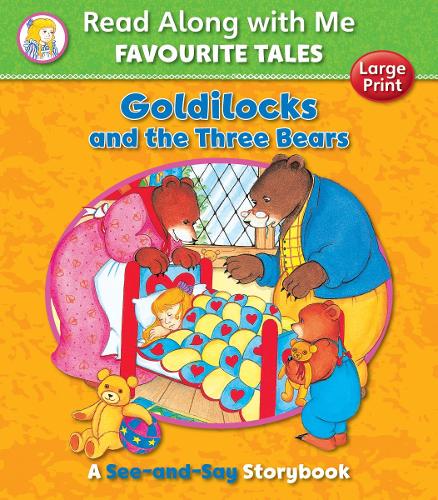 Goldilocks and the Three Bears - Favourite Tales Read Along With Me (Paperback)