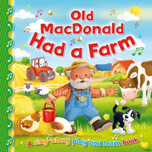Old Macdonald Had a Farm - Sing-Along Play and Learn 1 (Hardback)