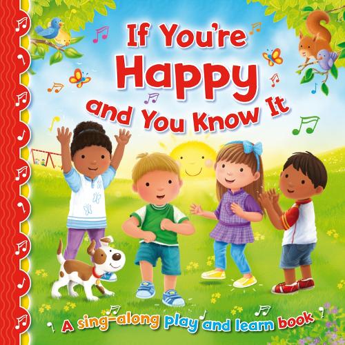 If You're Happy and You Know it - Sing-Along Play and Learn 2 (Hardback)