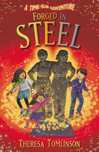 Theresa Tomlinson Forged in Steel