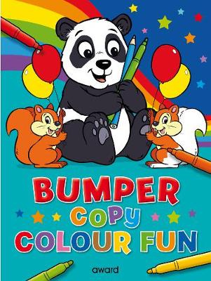 Bumper Copy Colour Fun - My First Bumper Copy Colouring (Paperback)