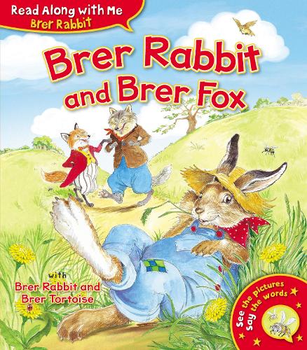 Brer Rabbit and Brer Fox by Joel Chandler Harris, Lesley