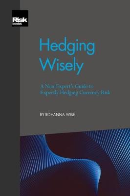Hedging Wisely (Paperback)