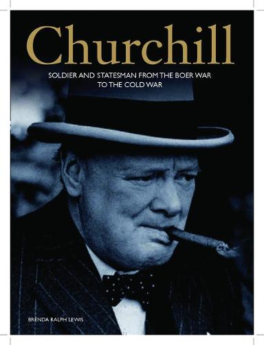 Churchill: An Illustrated Life (Hardback)