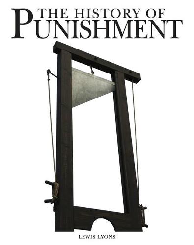 The History of Punishment (Paperback)