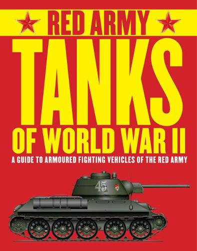 Red Army Tanks of World War II (Paperback)