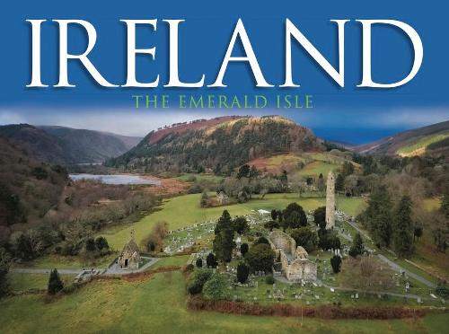 Ireland: The Emerald Isle - Travel (Hardback)