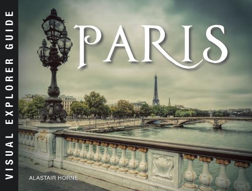 Paris - Visual Explorer Guide (Paperback)