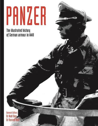 Panzer: The illustrated history of German armour in WWII (Paperback)