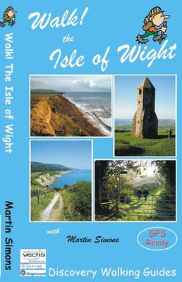 Walk! The Isle of Wight (Paperback)