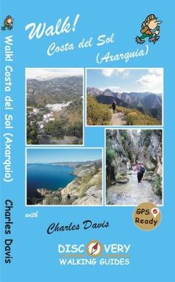 Walk! Costa del Sol (Axarquia) (Paperback)