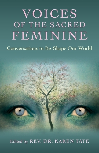Voices of the Sacred Feminine
