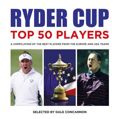 Ryder Cup Top 50 Players (Paperback)