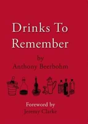 Drinks to Remember (Paperback)