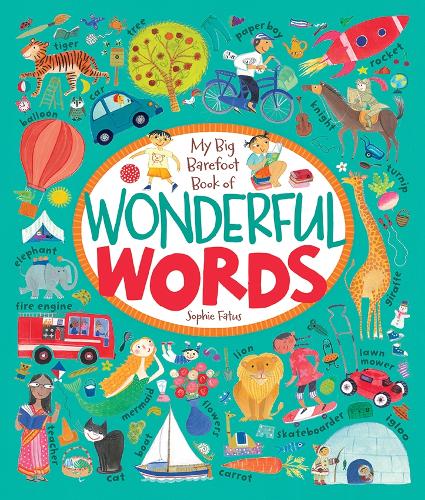 The Big Barefoot Book of Wonderful Words (Hardback)