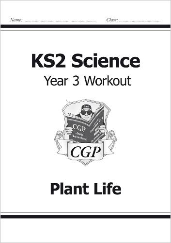 KS2 Science Year Three Workout: Plant Life (Paperback)