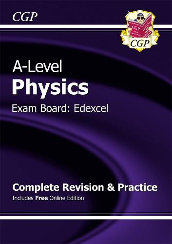 A-Level Physics: Edexcel Year 1 & 2 Complete Revision & Practice with Online Edition (Paperback)