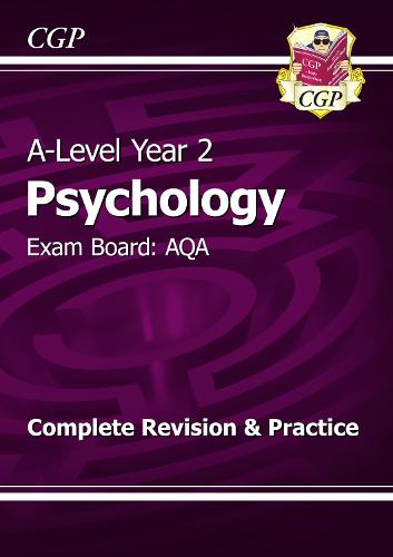 A-Level Psychology: AQA Year 2 Complete Revision & Practice (Paperback)