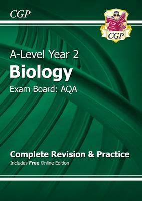 A-Level Biology: AQA Year 2 Complete Revision & Practice with Online Edition (Paperback)