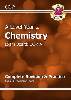 A-Level Chemistry: OCR A Year 2 Complete Revision & Practice with Online Edition (Paperback)