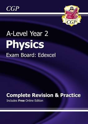 A-Level Physics: Edexcel Year 2 Complete Revision & Practice with Online Edition (Paperback)