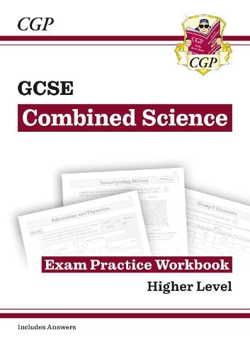 New GCSE Combined Science Exam Practice Workbook - Higher (includes