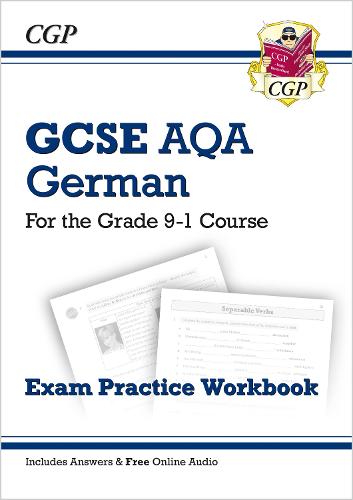 GCSE German AQA Exam Practice Workbook - for the Grade 9-1 Course (includes Answers) (Paperback)