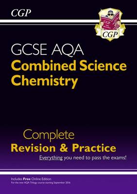 9-1 GCSE Combined Science: Chemistry AQA Higher Complete Revision & Practice with Online Edition (Paperback)