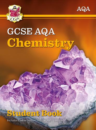 Grade 9-1 GCSE Chemistry for AQA: Student Book with Online Edition (Paperback)