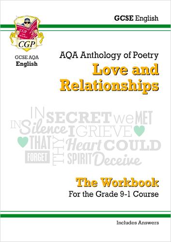 GCSE English Literature AQA Poetry Workbook: Love & Relationships ...