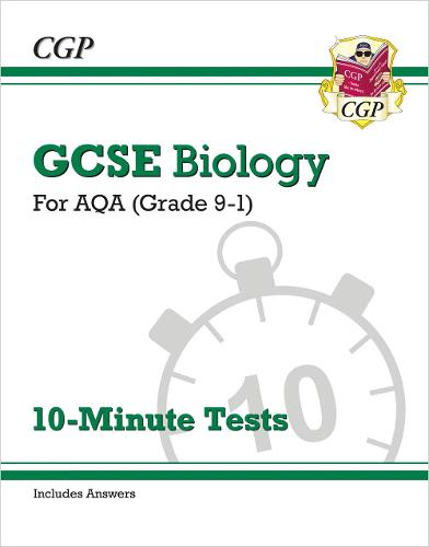 Grade 9-1 GCSE Biology: AQA 10-Minute Tests (with answers) (Paperback)