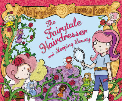 The Fairytale Hairdresser and Sleeping Beauty - The Fairytale Hairdresser (Paperback)