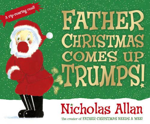 Father Christmas Comes Up Trumps! (Paperback)