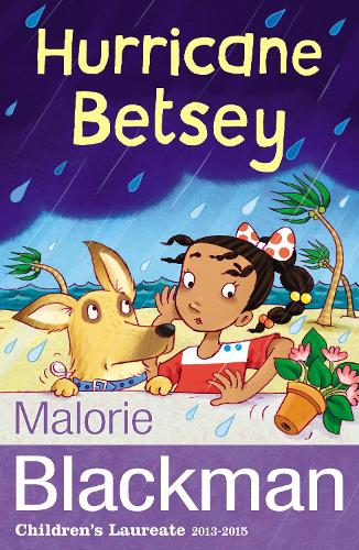 Malorie Blackman Hurricane Betsey