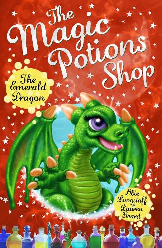 The Magic Potions Shop: The Emerald Dragon - The Magic Potions Shop (Paperback)