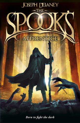 The Spook S Apprentice By Joseph Delaney Waterstones