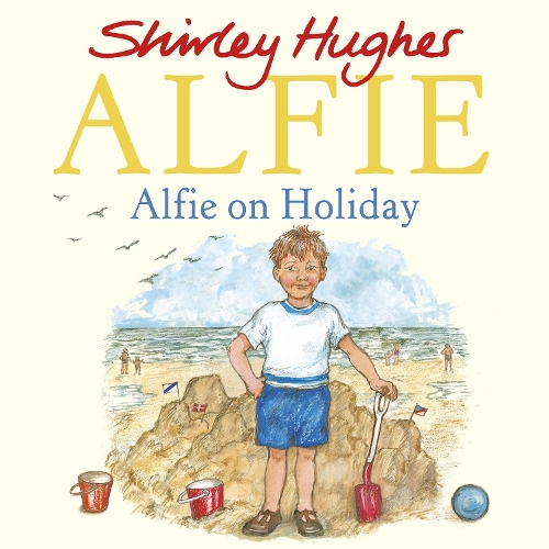 Shirley Hughes - Alfie | Waterstones