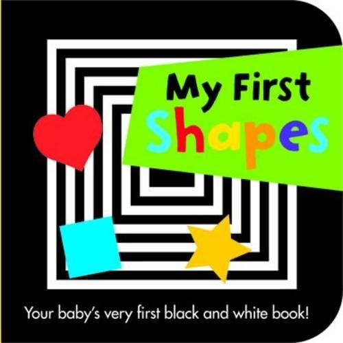 My First Shapes - Black and White Board Books (Board book)
