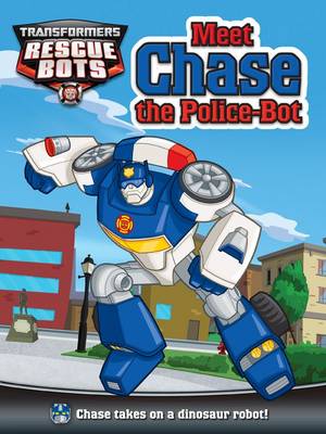Meet Chase the Police Bot (Paperback)