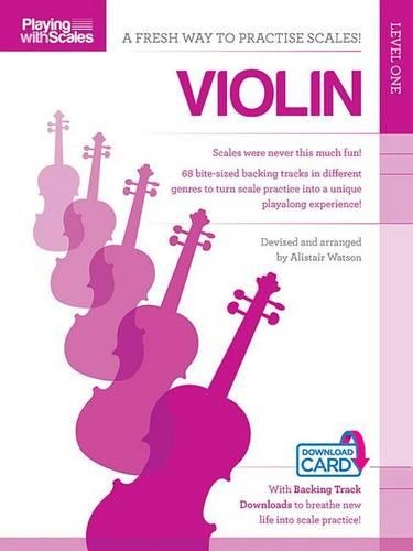 Playing With Scales: Violin Level 1 (Book/Download) (Paperback)