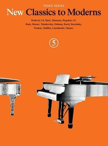 New Classics To Moderns: Book 5 (Paperback)