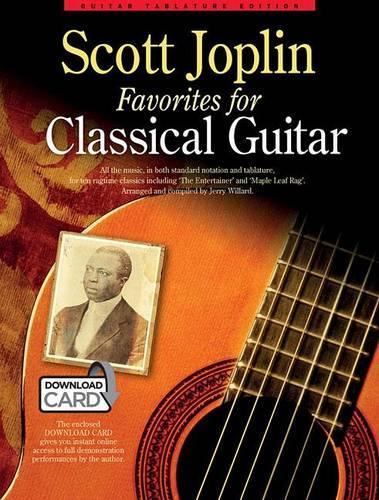 Scott Joplin Favorites for Classical Guitar: Guitar Tablature Edition