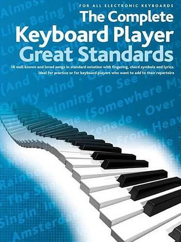 The Complete Keyboard Player: Great Standards (Paperback)