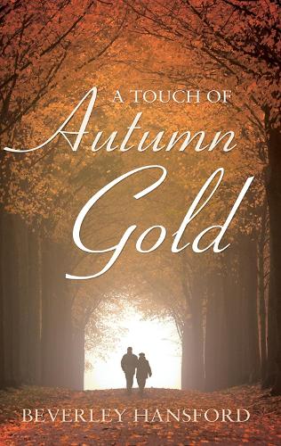 A Touch of Autumn Gold (Paperback)