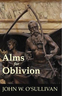 Alms For Oblivion (Paperback)
