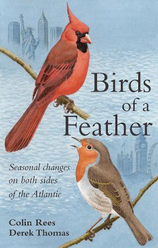 Birds of a Feather: Seasonal Changes on both sides of the Atlantic (Paperback)