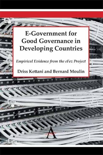 E-Government for Good Governance in Developing Countries: Empirical Evidence from the eFez Project (Paperback)