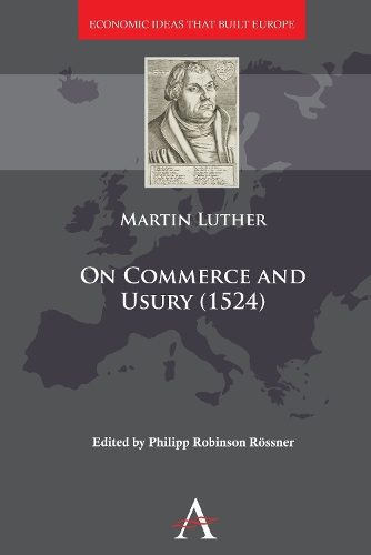 On Commerce and Usury (1524) - Anthem Other Canon Economics (Hardback)